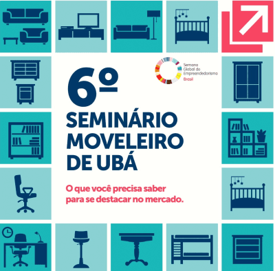 6º Seminário Moveleiro de Ubá está chegando