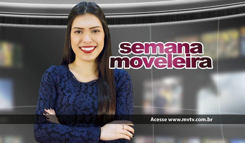 Confira a 364ª edição da Semana Moveleira