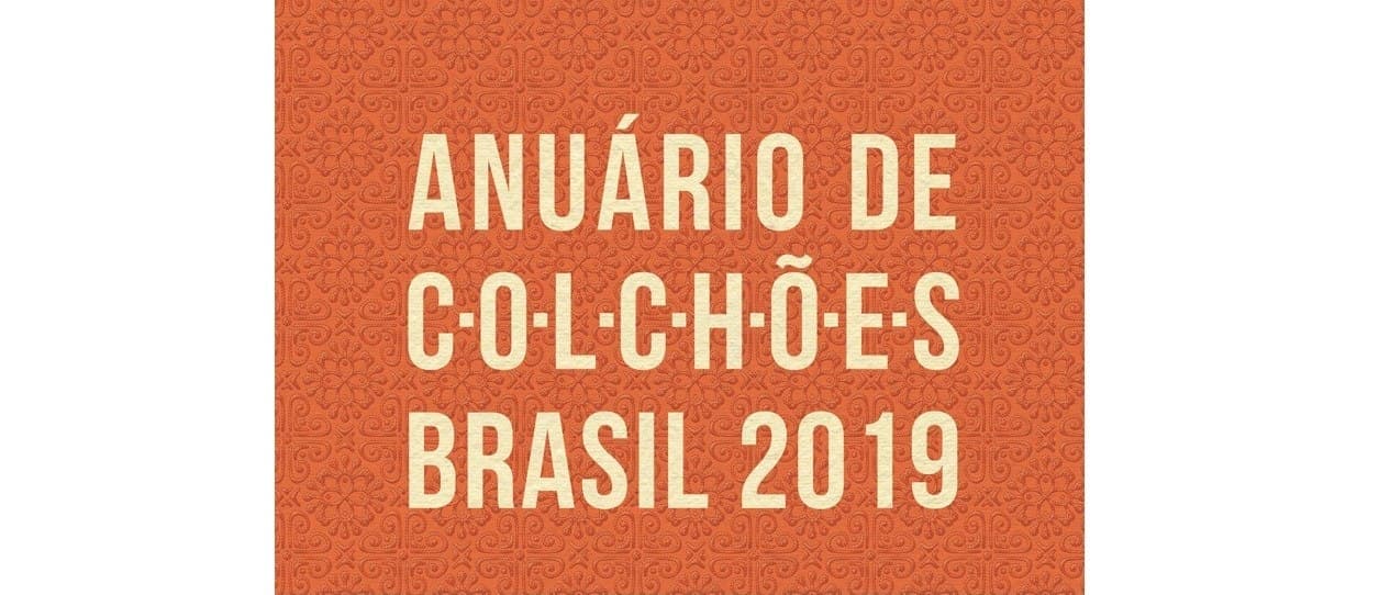 Confira o Anuário de Colchões Brasil 2019
