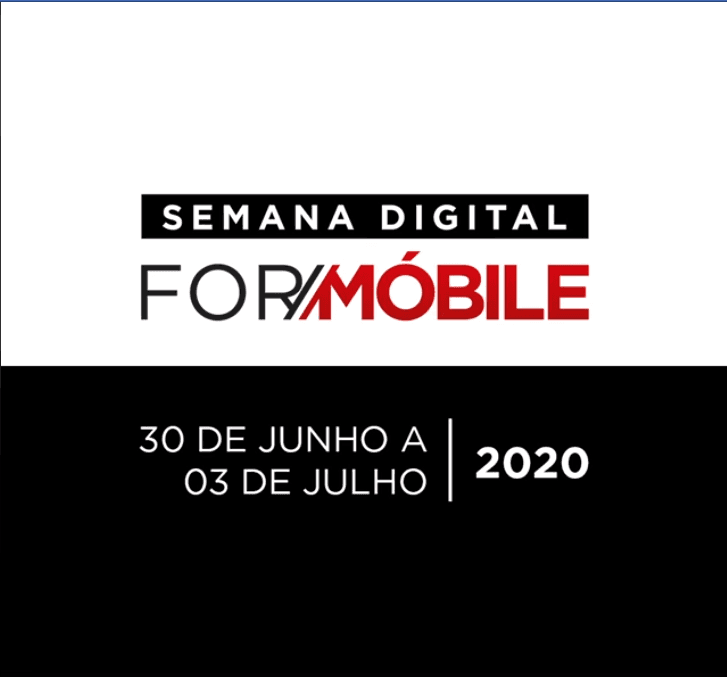 Semana Digital traz versão online das atrações da ForMóbile