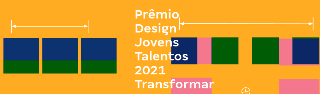 Programação do Prêmio Design Jovens Talentos começa hoje
